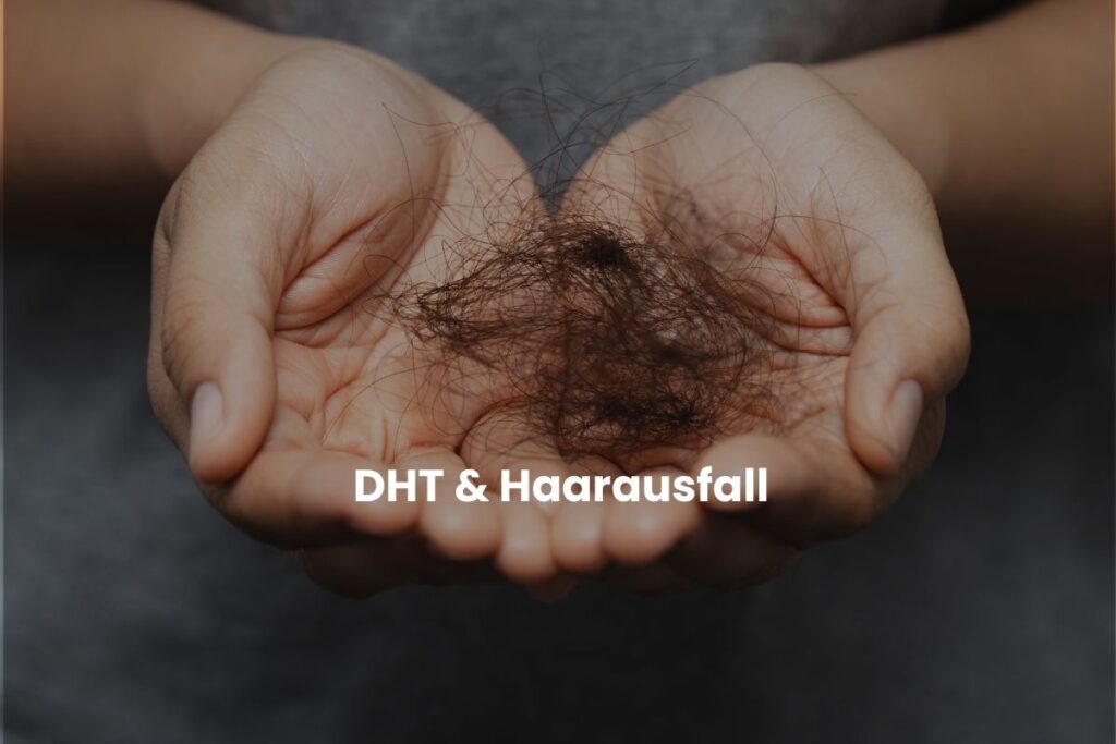DHT & Haarausfall