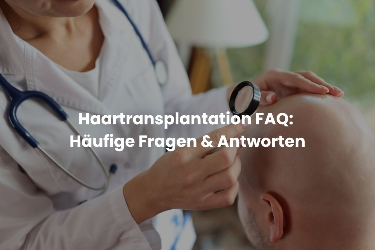 Haartransplantation FAQ: Häufige Fragen & Antworten